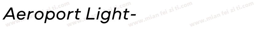 Aeroport Light字体转换